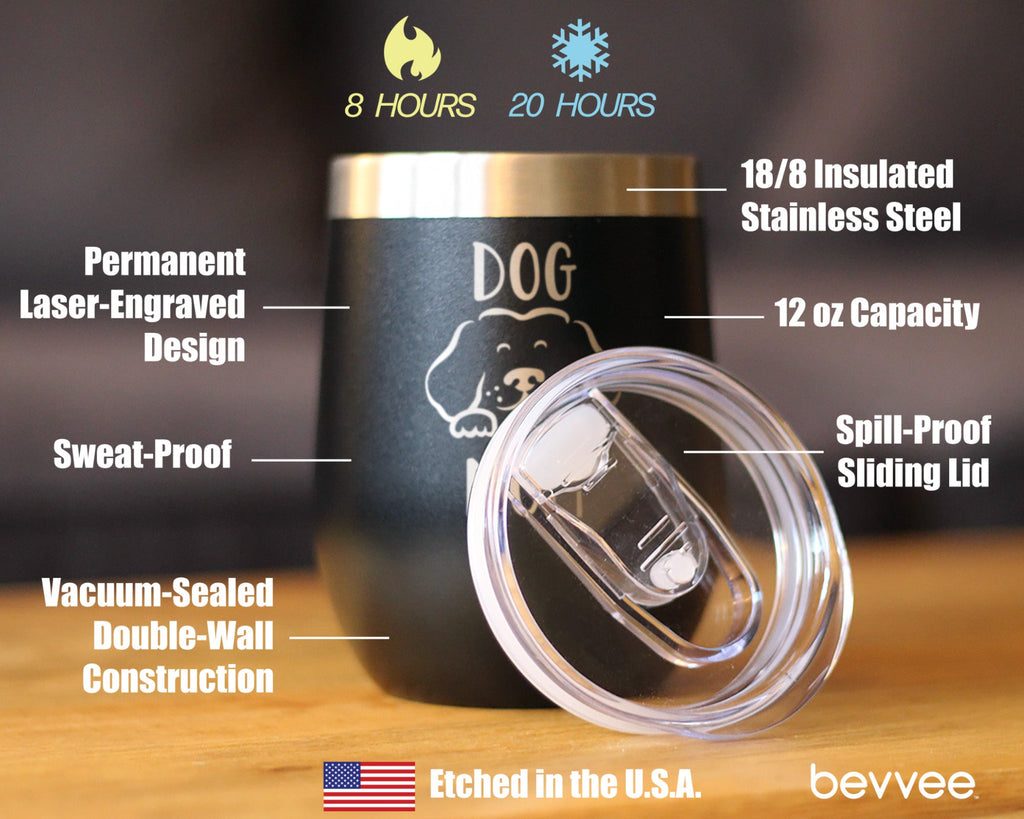 Dog Mom - Wine Tumbler Cup